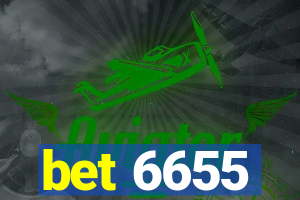 bet 6655